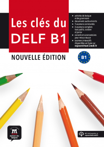 Les cles du nouveau DELF B1 nouvelle edition (учебник + код за аудио)
